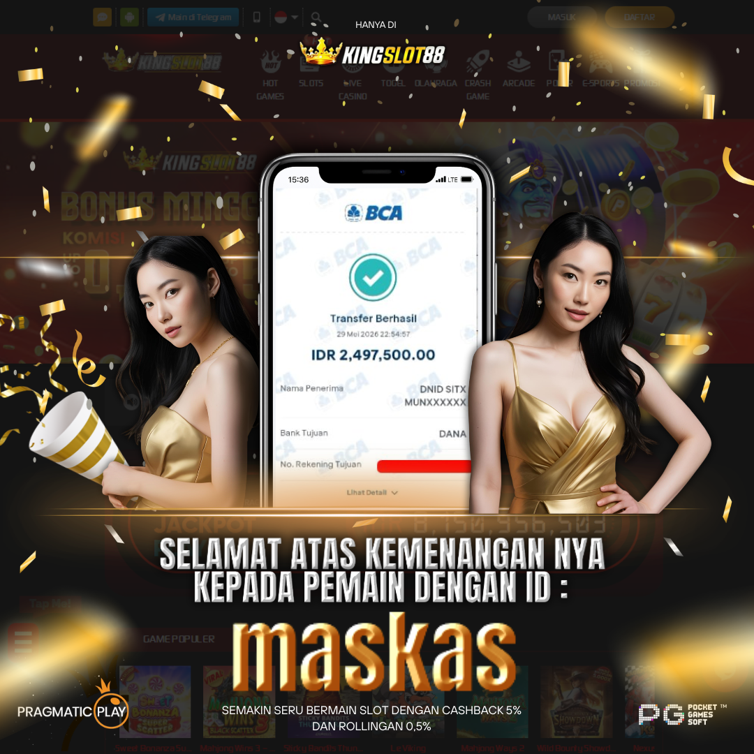 SELAMAT ATAS KEMENANGANNYA UNTUK ID :maskas